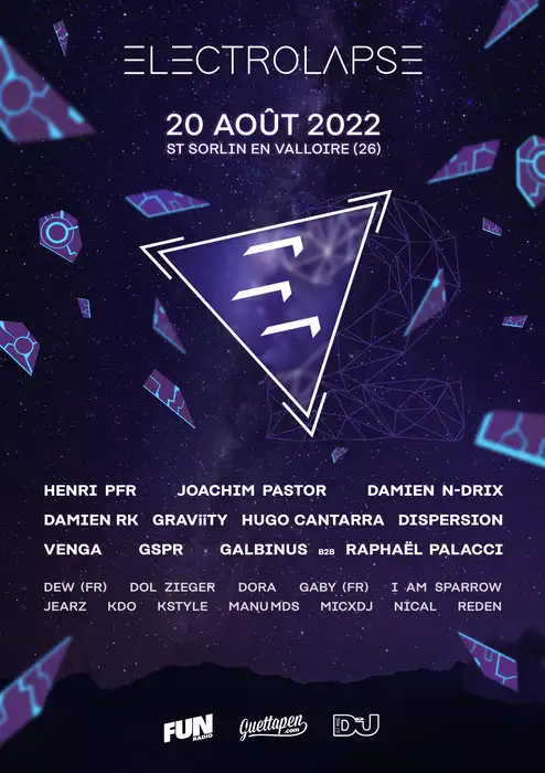 Affiche du chapitre 2, Electrolapse 2022 avec les artistes Henri PFR, Joachim Pastor, Damien N-Drix, Damien RK, Hugo Cantarra, Venga et bien d'autres...